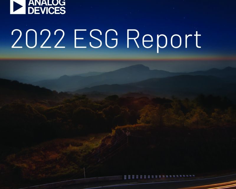 Analog Devices Releases 2022 Environment, Social and Governance Report