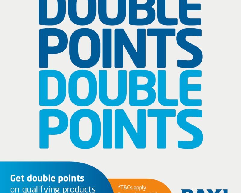 Baxi launches 6 week double points promotion on its loyalty scheme